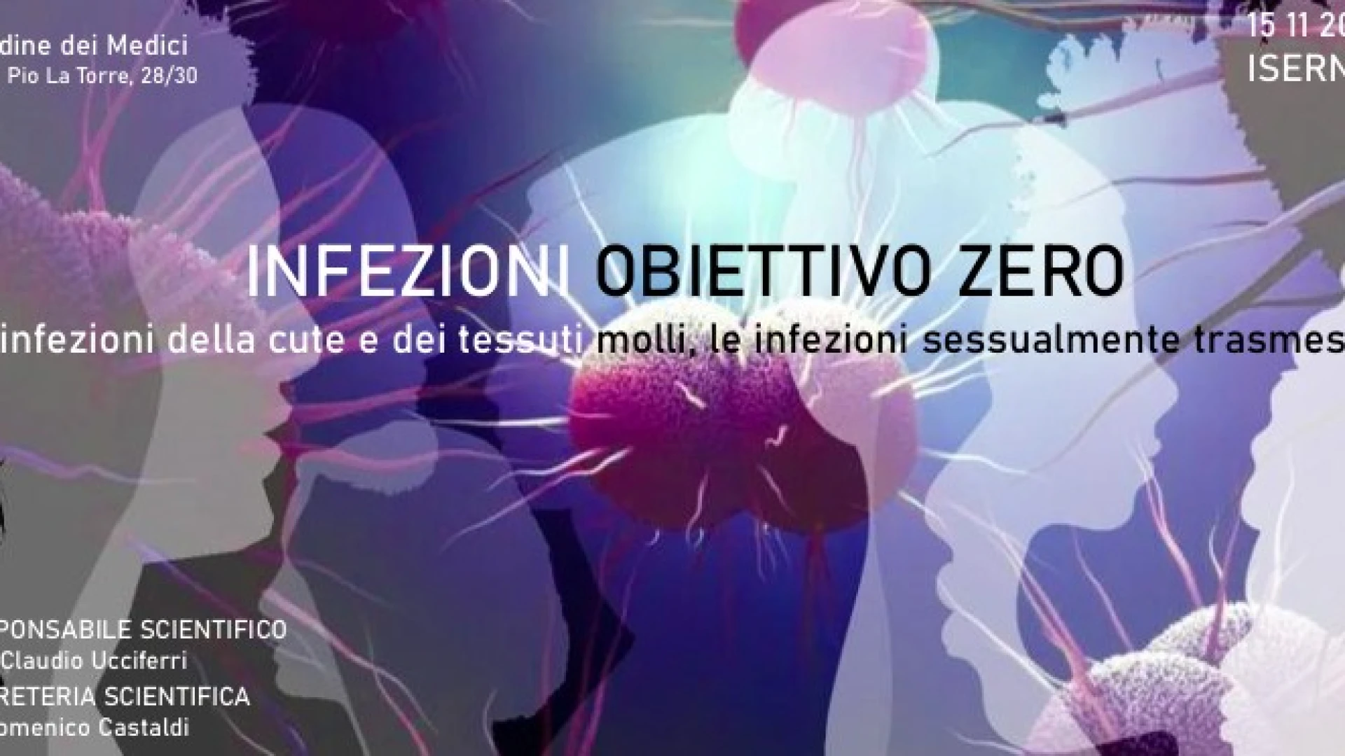 Isernia: “Infezioni obiettivo zero”. Il convegno promosso dall’Ordine dei Medici di Isernia in programma sabato 15 novembre.